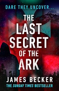 Téléchargez le livre :  The Last Secret of the Ark
