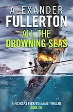 Download this eBook All the Drowning Seas