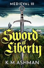 Télécharger le livre :  Medieval III - Sword of Liberty