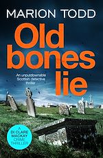 Télécharger le livre :  Old Bones Lie