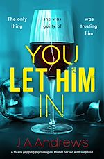 Download this eBook You Let Him In