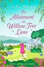 Télécharger le livre :  The Allotment on Willow Tree Lane
