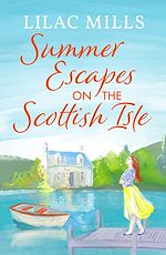 Download this eBook Summer Escapes on the Scottish Isle