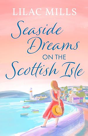 Download the eBook: Seaside Dreams on the Scottish Isle