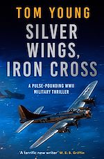 Download this eBook Silver Wings, Iron Cross