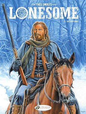 Download the eBook: Lonesome - Volume 2 - The Ruffians