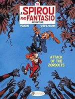 Télécharger le livre :  Spirou & Fantasio - Volume 18 - Attack of the Zordolts