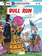 Télécharger le livre :  The Bluecoats - Volume 15 - Bull Run