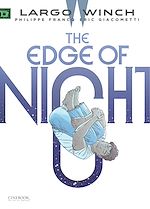 Télécharger le livre :  Largo Winch - Volume 19 - The Edge of Night