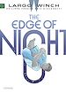 Télécharger le livre :  Largo Winch - Volume 19 - The Edge of Night