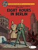 Télécharger le livre :  Blake & Mortimer - Volume 29 - Eight Hours in Berlin