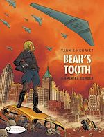 Télécharger le livre :  Bear's Tooth - Volume 4 - Amerika Bomber