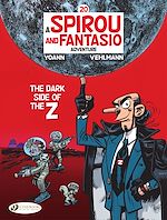 Télécharger le livre :  Spirou & Fantasio - Volume 20 - The Dark Side of the Z