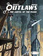 Télécharger le livre :  Outlaws - Volume 1 - The Cartel of the Peaks