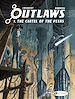 Télécharger le livre :  Outlaws - Volume 1 - The Cartel of the Peaks