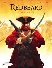 Téléchargez le livre :  Redbeard - Volume 2 -The Sea Wolves
