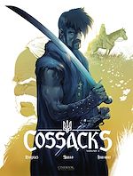 Télécharger le livre :  Cossacks - Volume 2 - Into the Wolf's Den
