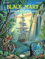 Télécharger le livre :  Black Mary - Vol. 2 - Passage to the Hereafter