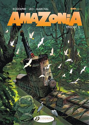Téléchargez le livre :  Amazonia - Vol. 5 - Episode 5