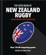 Télécharger le livre :  The Little Book of New Zealand Rugby
