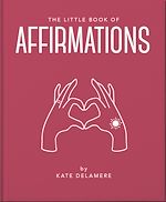 Download this eBook The Little Book of Affirmations