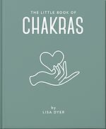 Télécharger le livre :  The Little Book of Chakras