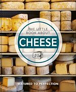 Download this eBook The Little Book About Cheese