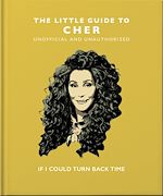 Télécharger le livre :  The Little Guide to Cher
