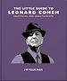 Télécharger le livre :  The Little Guide to Leonard Cohen