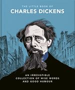 Télécharger le livre :  The Little Book of Charles Dickens
