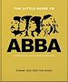 Télécharger le livre :  The Little Guide to Abba