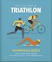 Télécharger le livre :  The Little Book of Triathlon