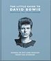Télécharger le livre :  The Little Guide to David Bowie