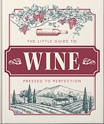 Télécharger le livre :  The Little Book of Wine