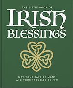 Télécharger le livre :  The Little Book of Irish Blessings