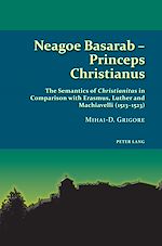 Télécharger le livre :  Neagoe Basarab – Princeps Christianus
