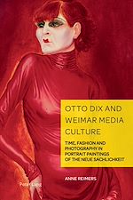 Télécharger le livre :  Otto Dix and Weimar Media Culture