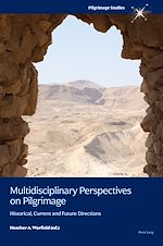 Télécharger le livre :  Multidisciplinary Perspectives on Pilgrimage