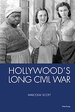 Download this eBook Hollywood's Long Civil War