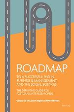 Télécharger le livre :  Roadmap to a successful PhD in Business  & management and the social sciences