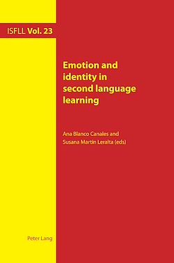 Télécharger le livre :  Emotion and identity in second language learning
