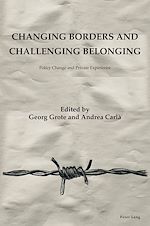 Télécharger le livre :  Changing Borders and Challenging Belonging