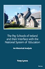 Télécharger le livre :  The Pay Schools of Ireland and their Interface with the National System of  Education