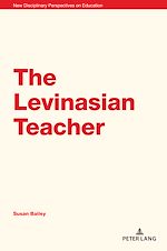 Télécharger le livre :  The Levinasian Teacher