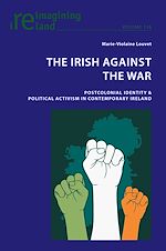 Télécharger le livre :  The Irish Against the War