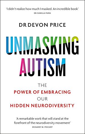 Téléchargez le livre :  Unmasking Autism