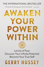 Télécharger le livre :  Awaken Your Power Within