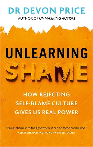 Téléchargez le livre :  Unlearning Shame