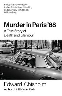 Téléchargez le livre :  Murder In Paris '68