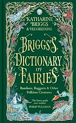 Télécharger le livre :  Briggs's Dictionary of Fairies